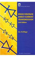 High Voltage Direct Current Transmission