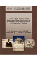 Savelle V. State Board of Dental Examiners of State of Colorado U.S. Supreme Court Transcript of Record with Supporting Pleadings