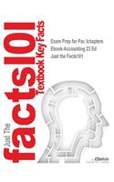 Exam Prep for Pac Ichapters Ebook-Accounting 23 Ed