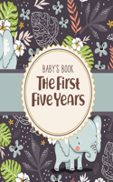 Baby's Book The First Five Years