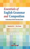 Essentials of English Grammar and Composition for Secondary and Senior Secondary Classes (2018-19 Session): Textbook for Secondary and Senior Secondary Classes