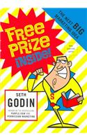 Free Prize Inside: The Next Big Marketing Idea