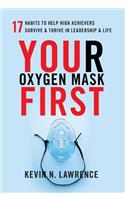 Your Oxygen Mask First