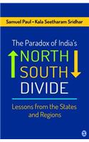 The Paradox of India's North-South Divide