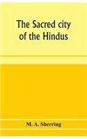 sacred city of the Hindus