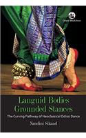 LANGUID BODIES GROUNDED STANCES