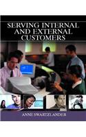 Serving Internal and External Customers