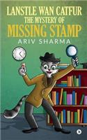 Lanstle WAN Catfur - The Mystery of Missing Stamp