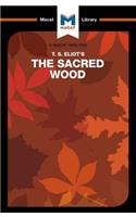 An Analysis of T.S. Eliot's The Sacred Wood