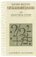 Kaunda Bhatta's Vaiyakaranabhusanasara, an Analytical Study