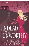 Undead And Unworthy