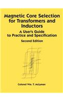 Magnetic Core Selection for Transformers and Inductors