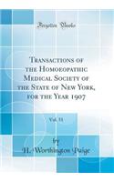 Transactions of the Homoeopathic Medical Society of the State of New York, for the Year 1907, Vol. 51 (Classic Reprint)