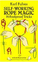 Self-Working Rope Magic