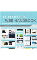 The Designer's Web Handbook: What You Need to Know to Create for the Web