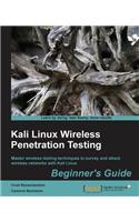 Kali Linux Wireless Penetration Testing Beginner's Guide