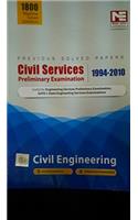 Civil Services Preliminary Examination 1994 - 2010: Civil Engineering Previous Solved Papers