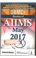 DBMCI: Review of AIIMS May 2017