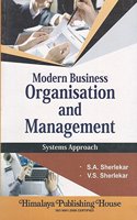 Himalaya Publishing House's Modern Business Organisation & Management - System Approach by S. A. Sherlekar & V. S. Sherlekar