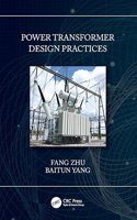 Power Transformer Design Practices