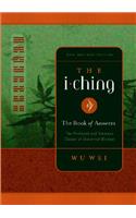 I Ching: The Book of Answers