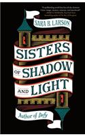 Sisters of Shadow and Light