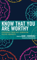 Know That You Are Worthy