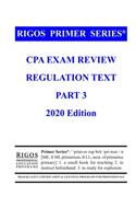 Rigos Primer Series CPA Exam Review - Regulation Text