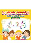 3rd Grade Two-Digit Vertical Multiplication Worksheets Children's Math Books