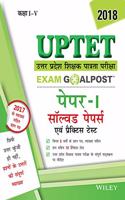 Wiley's UPTET Exam Goalpost, Paper-1, All Subject, Solved Papers and Practice Tests, 2018