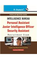 IB: PA/JIO/ (Grade-II)/Security Assistant Exam Guide