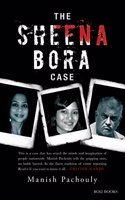 The Sheena Bora Case