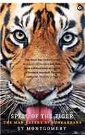 Spell Of The Tiger: The Man-Eaters Of Sundarbans