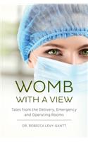 Womb With a View