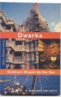 Dwarka:Krishna'S Dhaam By The Sea