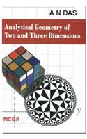 Analytical Geometry of Two and Three Dimensions