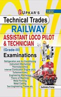 Technical Trades RAILWAY Assistant Loco Pilot & Technician ( Grade III ) Examinations