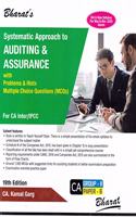 Systematic Approach To Auditing & Assurance With Problems & Hints Multiple Choice Questions (Mcqs) For Ca Inter/Ipcc Of 19Th Edition