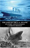 Loss of the S. S. Titanic