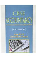 CBSE Accountancy - A Complete Standard Text for CBSE Students - (for Class XI)