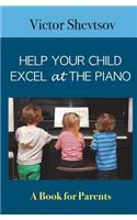 Help your Child Excel at the Piano