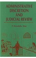 Administrative Discretion and Judicial Review