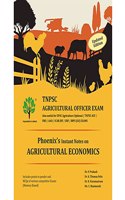 Phoenix's Instant notes on Agricultural Economics Agricultural Economics Book - TNPSC Agricultural Officer Exam Book/Economics of Agricultural Development