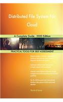 Distributed File System For Cloud A Complete Guide - 2020 Edition