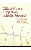 Objectivity and Subjectivity in Social Research