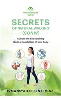 Secrets of Natural Walking (SONW)