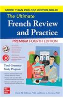 Ultimate French Review and Practice, Premium Fourth Edition