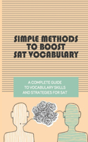 Simple Methods To Boost SAT Vocabulary