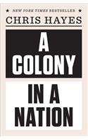 Colony in a Nation