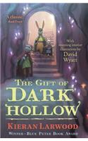 The Gift of Dark Hollow